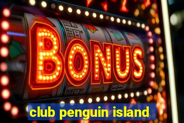 club penguin island