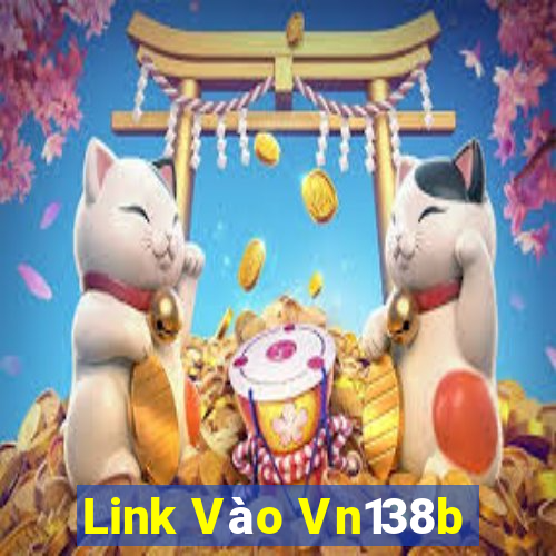 Link Vào Vn138b